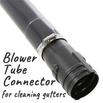 Blower Tube Connector for Cleaning Gutters with Your Leaf Blower